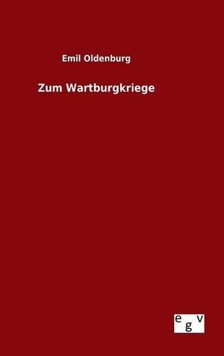Zum Wartburgkriege: (German)