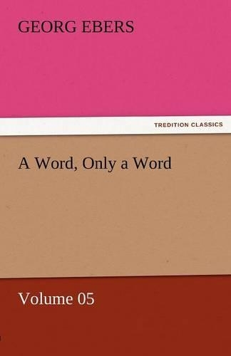 A Word, Only a Word - Volume 05: (English)