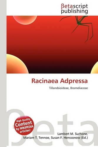 Racinaea Adpressa: (English)