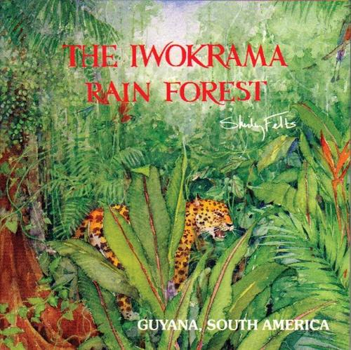 The Iwokrama Rainforest: (English)