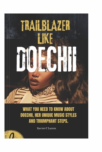 Trailblazer like Doechii