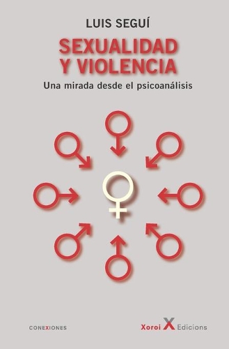 Sexualidad y violencia: Una mirada desde el psicoanálisis