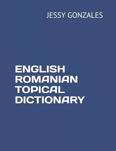 English Romanian Topical Dictionary