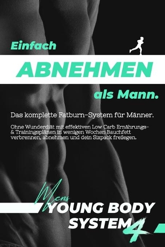 Einfach abnehmen als Mann