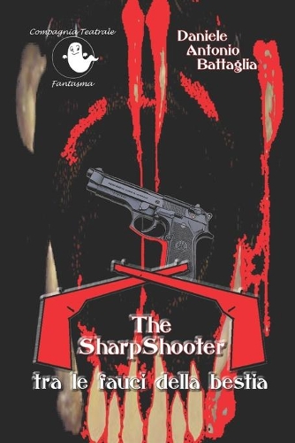 The SharpShooter tra le fauci della bestia
