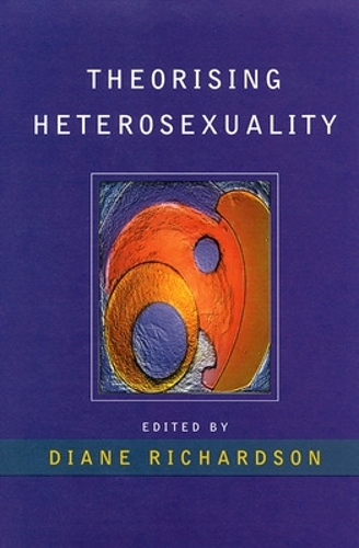 Theorising Heterosexuality