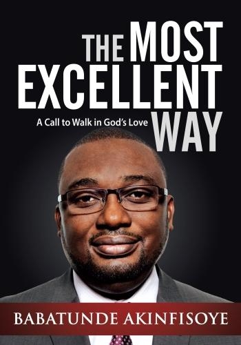 The Most Excellent Way