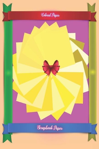 Scrapbook Paper: Color Paper(1 Rainbow Group Colored Sheet (6x9) Series 1)