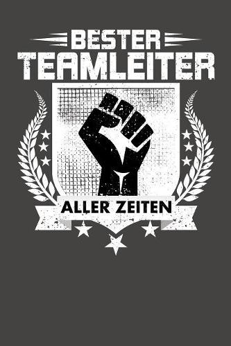 Bester Teamleiter aller Zeiten