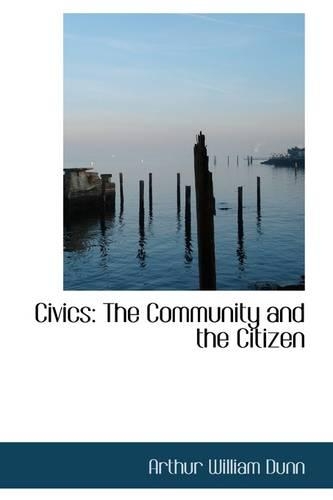 Civics: The Community and the Citizen(English)