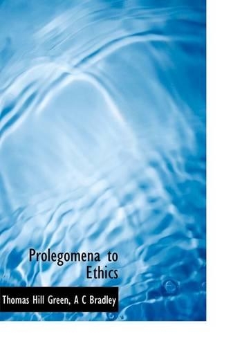 Prolegomena to Ethics