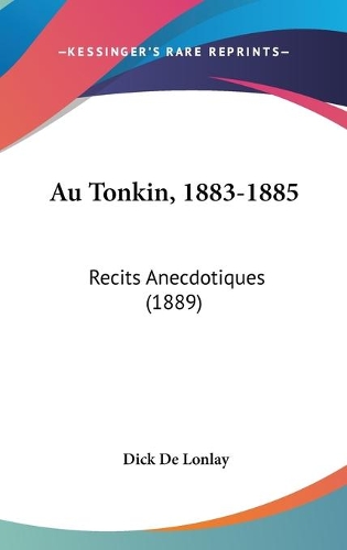 Au Tonkin, 1883-1885