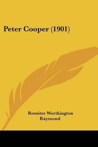 Peter Cooper (1901): (English)