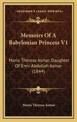 Memoirs Of A Babylonian Princess V1