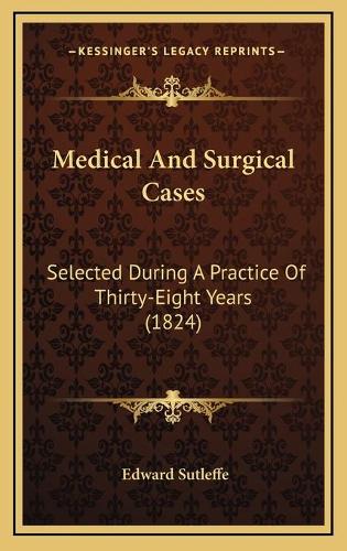 Medical And Surgical Cases