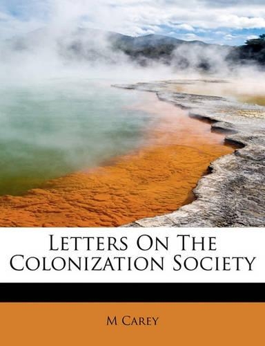 Letters on the Colonization Society