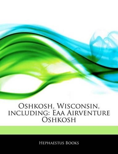 Articles on Oshkosh, Wisconsin, Including