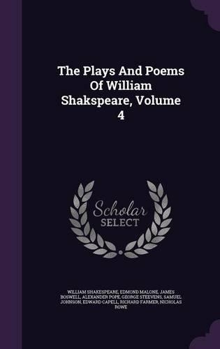 The Plays And Poems Of William Shakspeare, Volume 4: (English)
