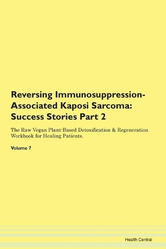 Reversing Immunosuppression-Associated Kaposi Sarcoma