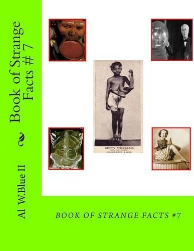 Book of Strange Facts # 7