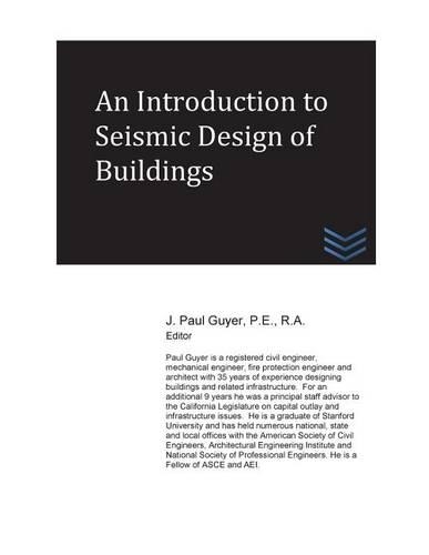 An Introduction to Seismic Design of Buildings