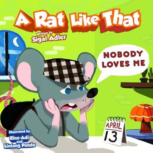 A Rat Like That - Nobody Loves Me