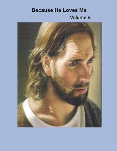 Because He Loves Me Vol. 5: (English)
