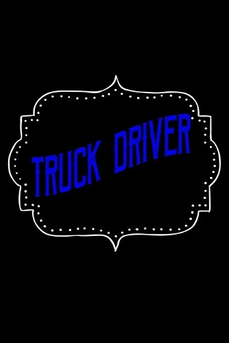 Truck driver