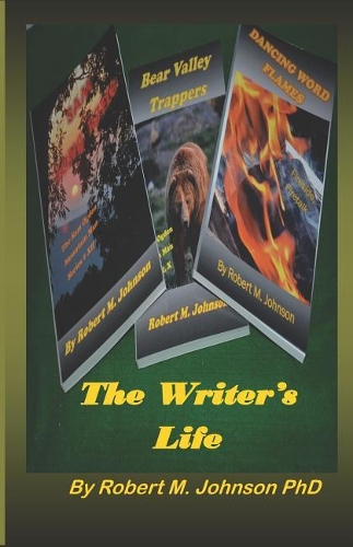 The Writer's Life: The Call of the Written Word