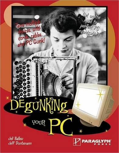 Degunking Your PC