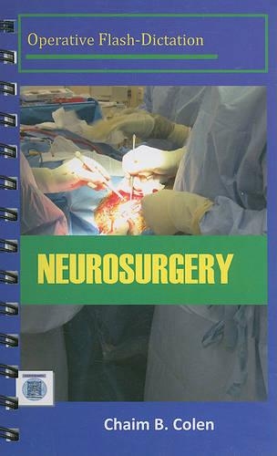 Operative Flash-Dictation: Neurosurgery