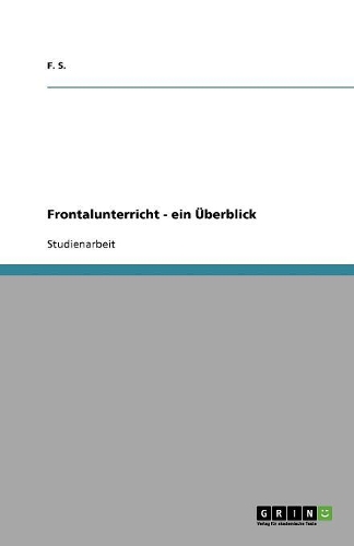 Frontalunterricht - ein Überblick