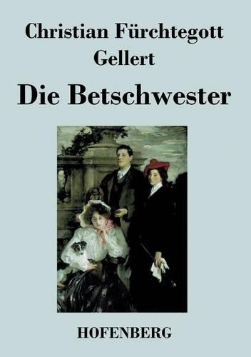 Die Betschwester