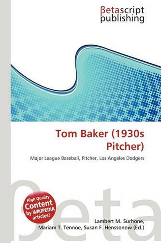 Tom Baker (1930s Pitcher)