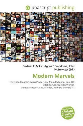 Modern Marvels