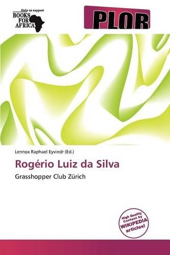 Rog Rio Luiz Da Silva