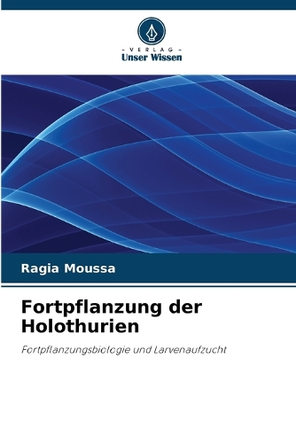 Fortpflanzung der Holothurien