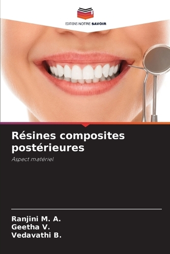Résines composites postérieures