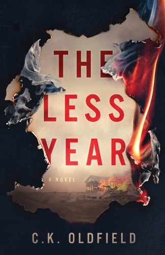 The Less Year: A Post-Apocalyptic Survival Story(1 The Less Years)