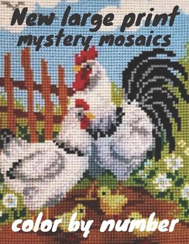 New large print mystery mosaics color by number: Large Print Adult Mosaics Coloring Book Intricate ... Scenes Color By Number Activity Coloring Book