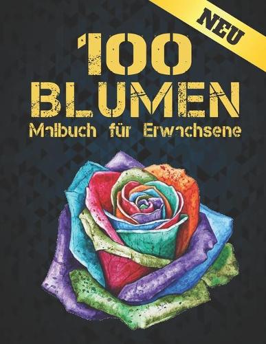 Neu Blumen Malbuch für Erwachsene