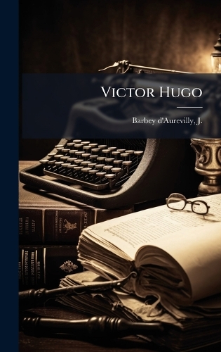 Victor Hugo