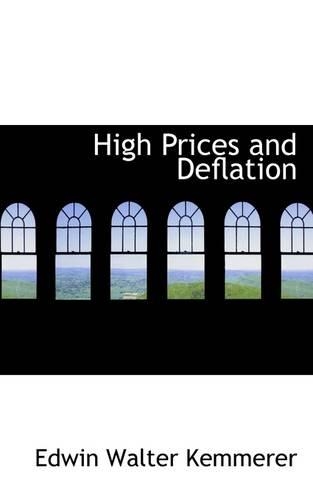 High Prices and Deflation