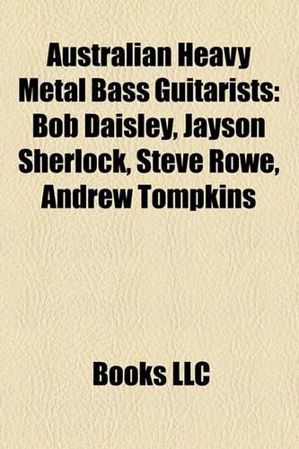 Australian Heavy Metal Bass Guitarists
