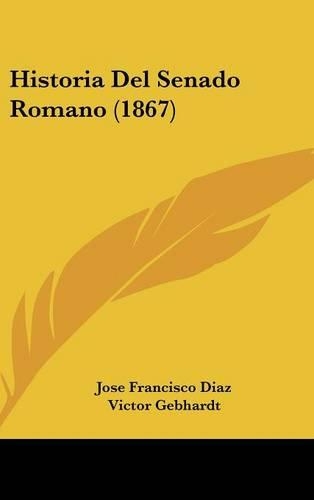 Historia del Senado Romano (1867)