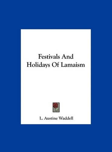 Festivals and Holidays of Lamaism