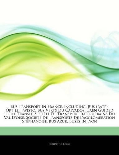 Articles on Bus Transport in France, Including