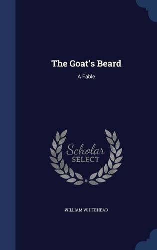 The Goat's Beard: A Fable(English)