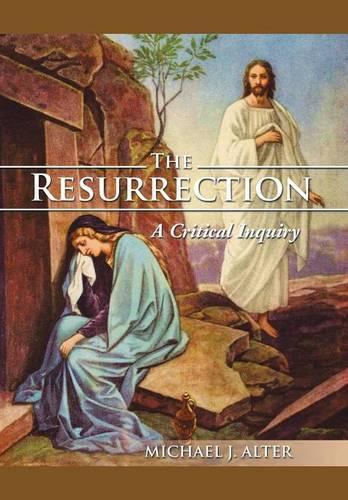 The Resurrection: A Critical Inquiry(English)