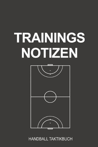 Trainings Notizen Handball Taktikbuch